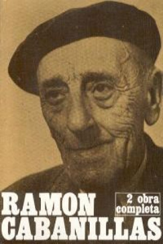 Книга Obra completa II RAMON CABANILLAS