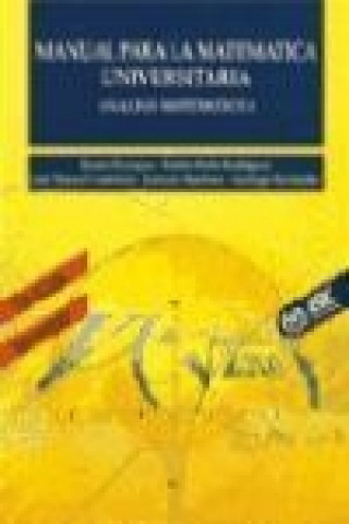 Kniha Manual para la matemática universitaria : análisis matemático I Santiago Martínez