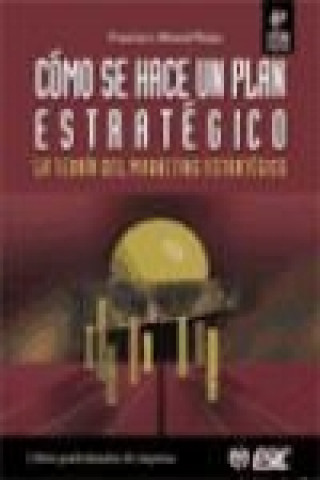 Livro Cómo se hace un plan estratégico Francisco Abascal Rojas