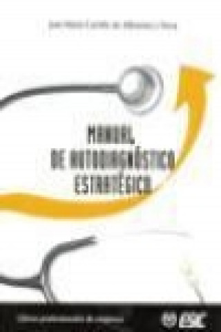 Book Manual de autodiagnóstico estratégico José María Carrillo de Albornoz y Serra