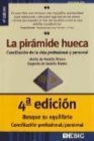 Könyv La pirámide hueca : conciliación de la vida profesional y personal Eugenio de Andrés Rivero