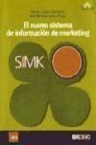 Könyv El nuevo sistema de información de marketing : SIMK Fermín Garmendía Aguirre