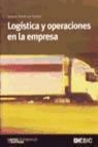 Kniha Logística y operaciones en la empresa Ignacio Soret