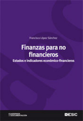 Kniha Finanzas para no financieros: Estados e indicadores económico-financieros 