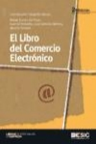Könyv El libro del comercio electrónico Eduardo . . . [et al. ] Liberos