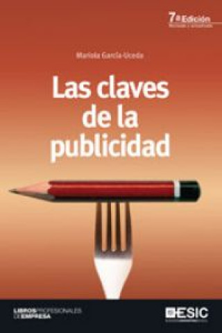 Книга Las claves de la publicidad MARIOLA GARCIA UCEDA