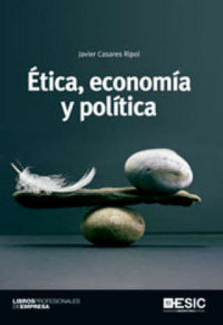 Carte Ética, economía y política Francisco Javier Casares Ripol