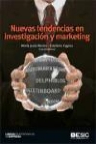 Книга Nuevas tendencias en investigación y marketing María Jesús Merino Sanz