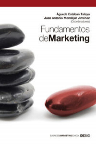Könyv Fundamentos de marketing Águeda . . . [et al. ] Esteban Talaya