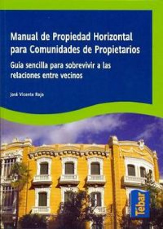 Carte Manual de propiedad horizontal para comunidades de propietarios 