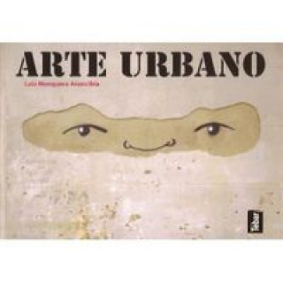 Book ARTE URBANO MOSQUERA ARANCIBIA