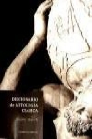 Kniha Diccionario de mitología clásica Jenny March