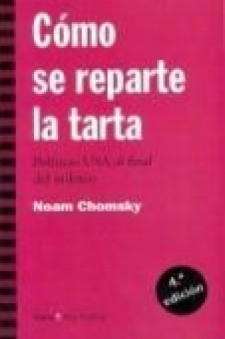 Könyv Cómo se reparte la tarta Noam Chomsky