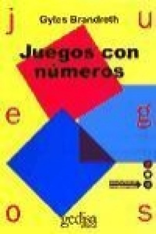 Knjiga Juegos con números Gyles Daubeney Brandreth