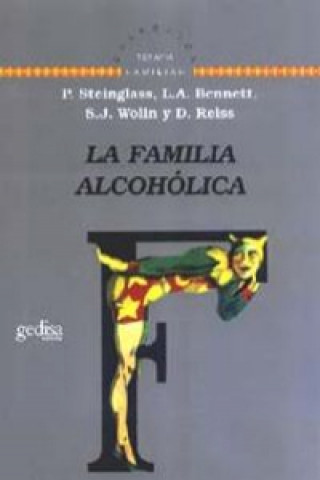 Kniha Familia alcohólica, la Peter Steinglass