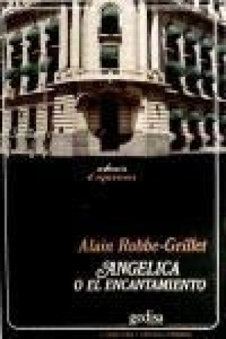 Kniha Angélica o el encantamiento Alain Robbe-Grillet