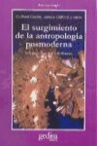 Könyv El surgimiento de la antropologia posmoderna James Clifford