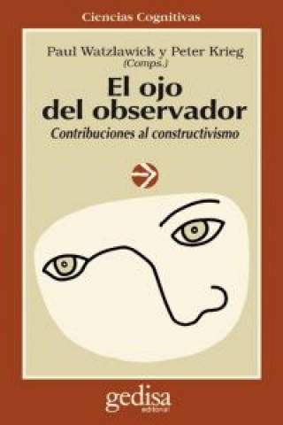 Könyv El ojo del observador : contribuciones al constructivismo: homenaje a Heinz von Foerster Peter Krieg