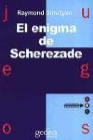 Kniha El enigma de Scherezade Raymond M. Smullyan
