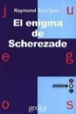 Книга El enigma de Scherezade Raymond M. Smullyan