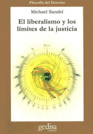 Knjiga El liberalismo y los límites de la justicia Michael J. Sandel