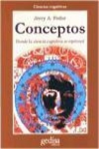 Knjiga Conceptos : donde la ciencia cognitiva se equivocó Jerry A. Fodor