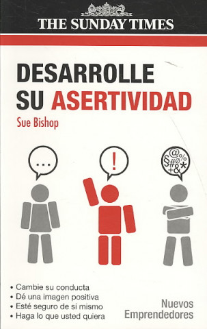 Kniha Desarrolle su asertividad Sue Bishop