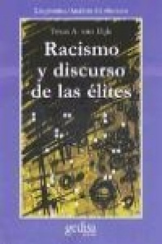 Könyv Racismo y discurso de las élites Teun A. van Dijk