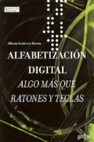 Knjiga Alfabetización digital Alfonso Gutiérrez Martín