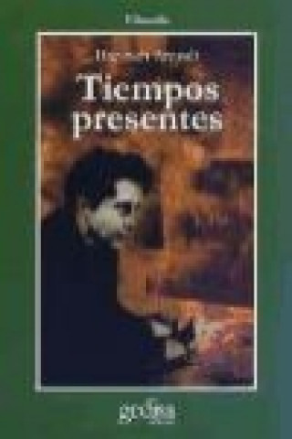 Kniha Tiempos presentes Hannah Arendt