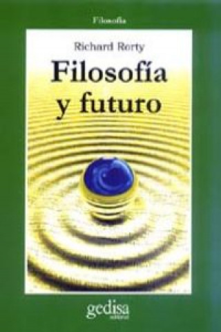 Carte Filosofía y futuro Richard Rorty