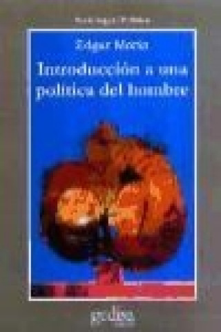 Libro Introducción a una política del hombre Edgar Morin