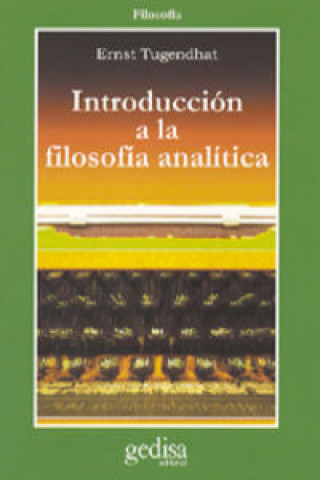 Könyv Introducción a la filosofía analítica Ernst Tugendhat