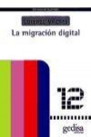 Kniha La migración digital Lorenzo Vilches