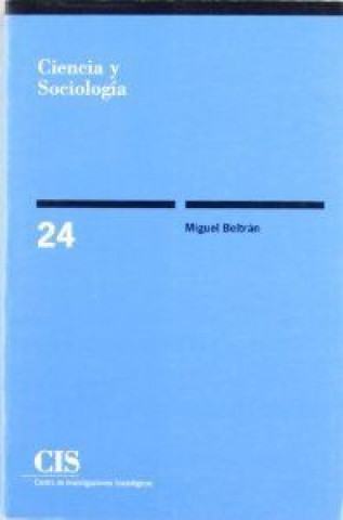 Buch Ciencia y sociología Miguel Beltrán Villalva