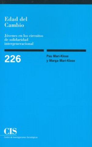 Książka Edad del cambio : jóvenes en los circuitos de solidaridad intergeneracional Marga Mari-Klose