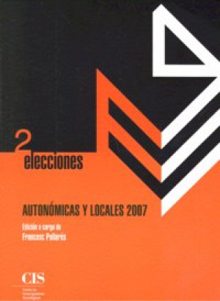 Kniha Elecciones autonómicas y locales, 2007 