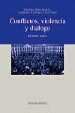 Könyv Conflictos, violencia y diálogo : el caso vasco 