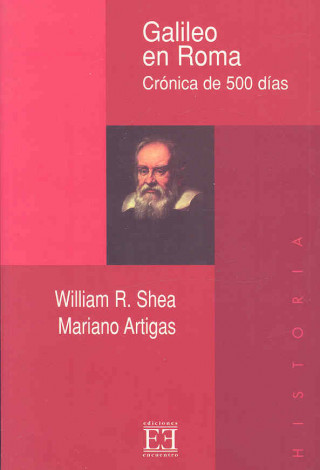 Könyv Galileo en Roma Mariano Artigas