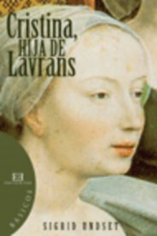 Книга Cristina, hija de Lavrans Sigrid Undset
