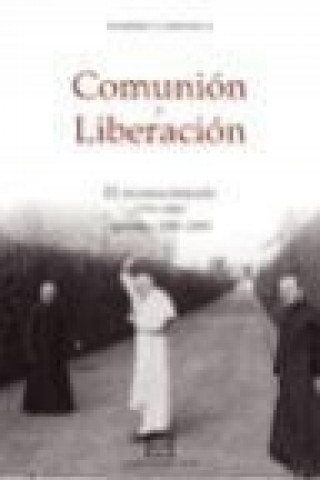 Carte Comunión y Liberación/3: El reconocimiento (1976-1984) 