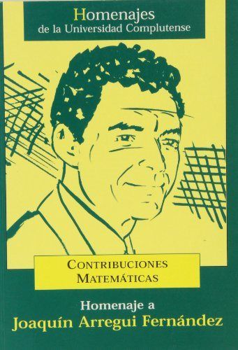 Книга Homenaje a Joaquín Arregui Fernández, contribuciones matemáticas 