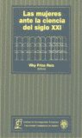 Kniha Las mujeres ante la ciencia del siglo XXI 