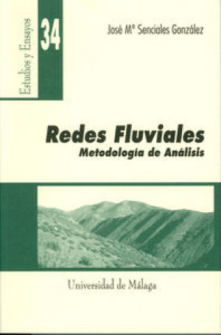 Kniha Redes fluviales : metodología de análisis José María Senciales González