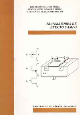 Книга Transistores de efecto campo Eduardo . . . [et al. ] Casilari Pérez