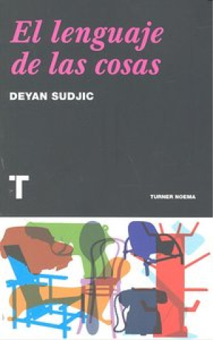 Kniha El lenguaje de las cosas Deyan Sudjic
