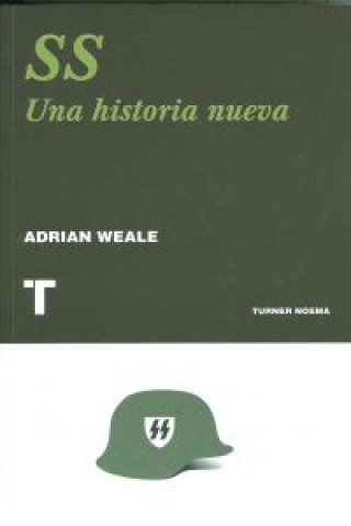 Kniha SS : una historia nueva Adrian Weale
