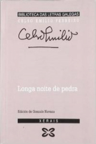 Kniha Longa noite de pedra Celso Emilio Ferreiro