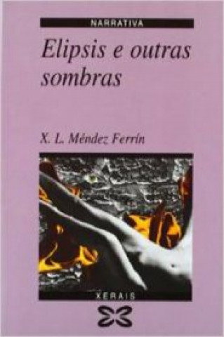 Knjiga Elipsis e outras sombras X. L. Méndez Ferrín