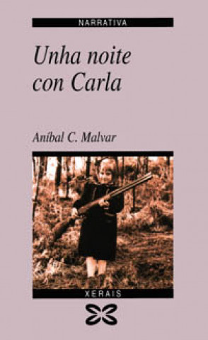 Kniha Unha noite con Carla Aníbal C. Malvar